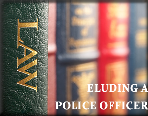 eluding a police officer